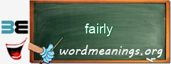 WordMeaning blackboard for fairly